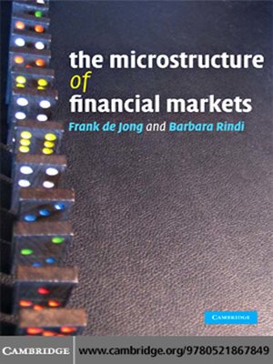 cover image of The Microstructure of Financial Markets